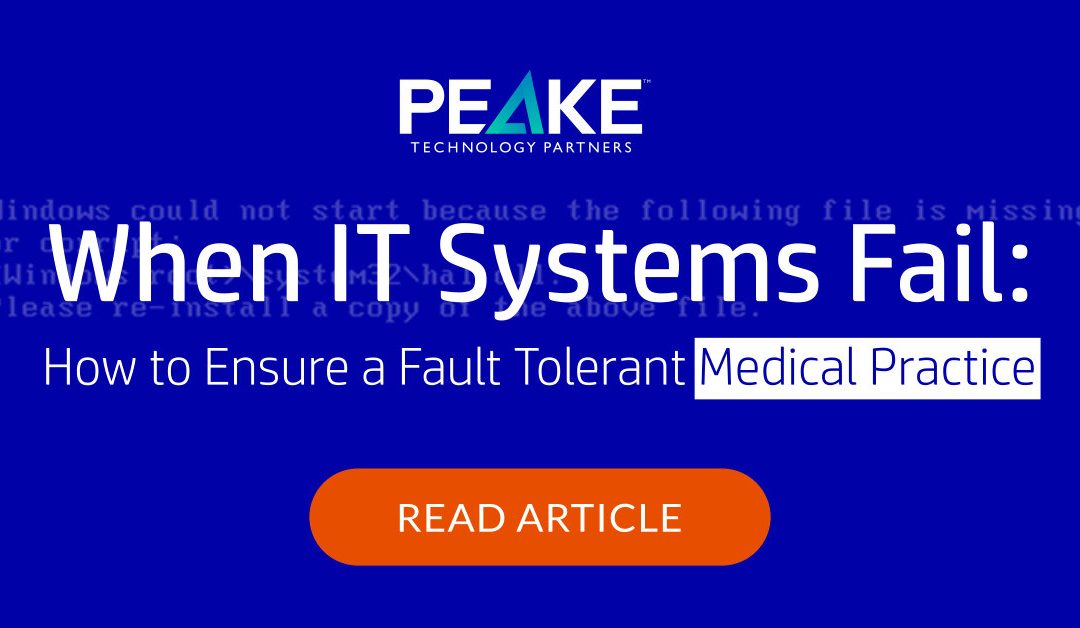 How To: Fault Tolerant Medical Practices